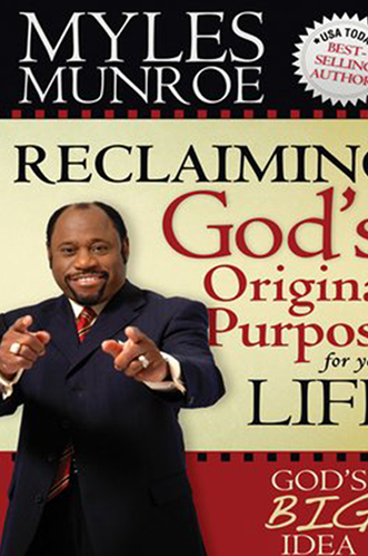 Reclaiming God's Original Purpose for Your Life